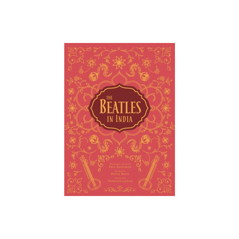 Insight Editions The Beatles in India (inbunden, eng)