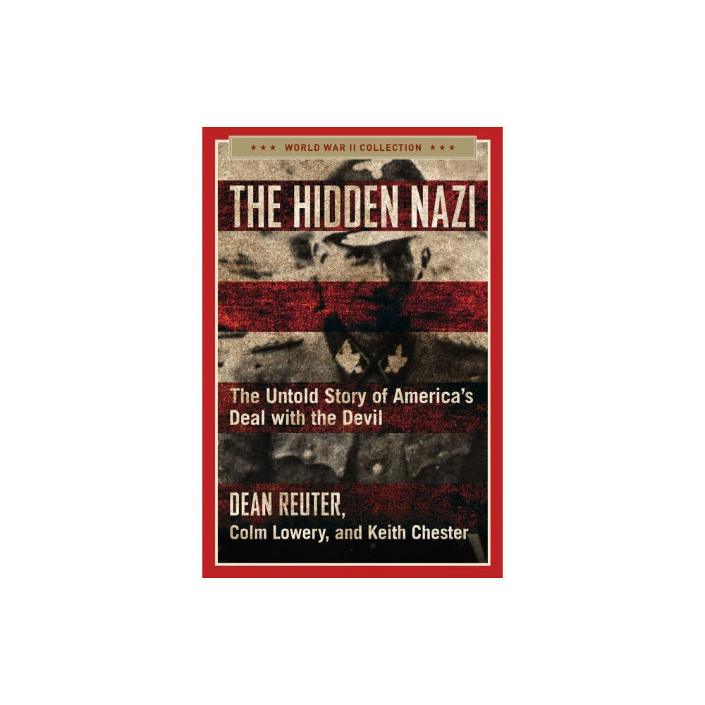 Regnery publishing inc The Hidden Nazi (häftad, eng)