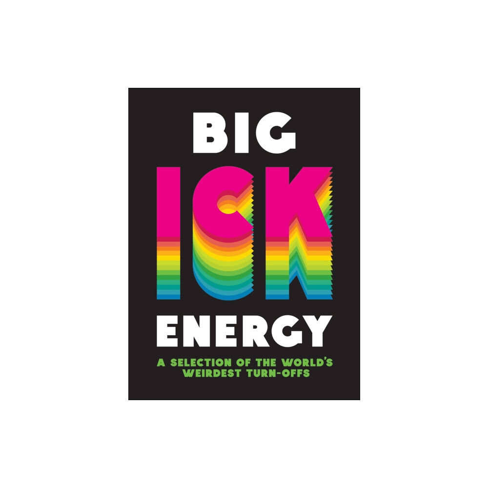 Octopus publishing group Big Ick Energy (inbunden, eng)