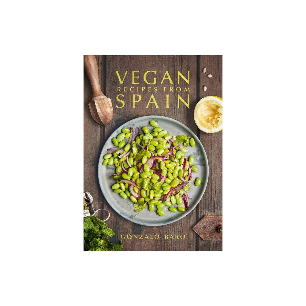 Grub Street Publishing Vegan Recipes from Spain (inbunden, eng)