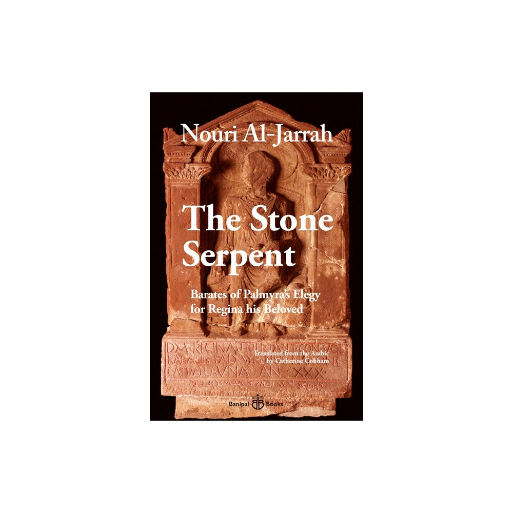 Banipal Books The Stone Serpent (häftad, eng)