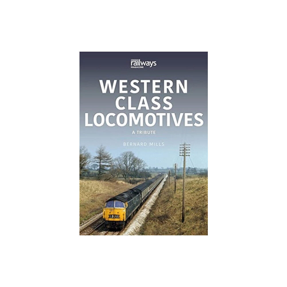 Key Publishing Ltd Western Class Locomotives (häftad, eng)