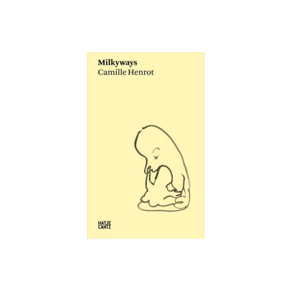 Hatje Cantz Camille Henrot: Milkyways (häftad, eng)