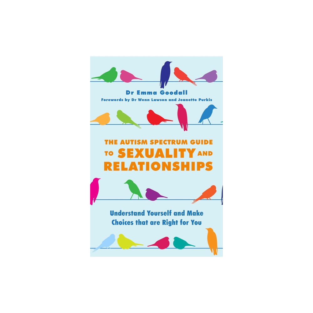 Jessica kingsley publishers The Autism Spectrum Guide to Sexuality and Relationships (häftad, eng)