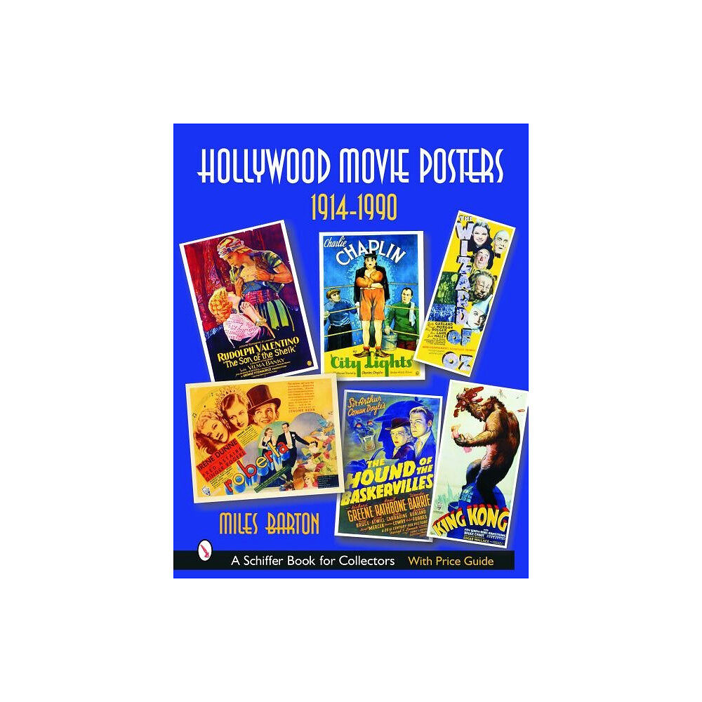 Schiffer Publishing Hollywood Movie Posters: 1914-1990 : 1914-1990 (inbunden, eng)