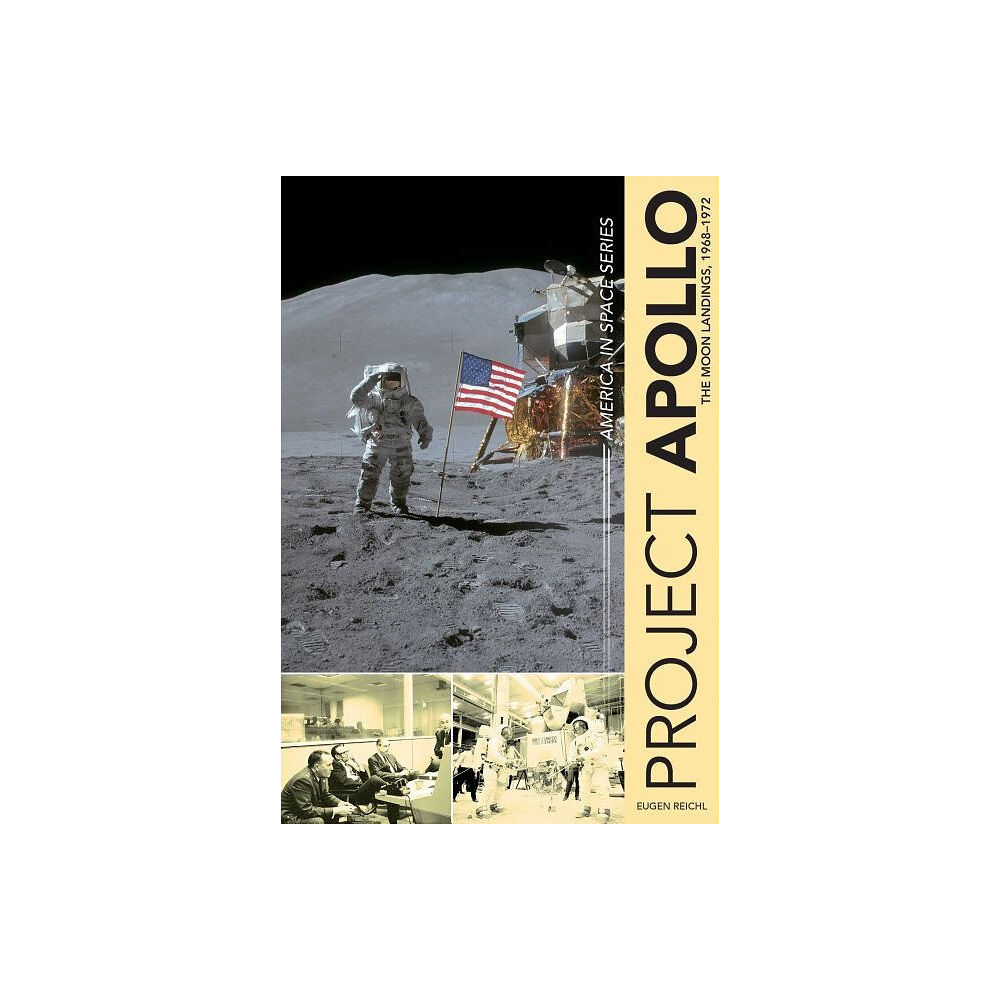 Schiffer Publishing Project Apollo : The Moon Landings, 1968–1972 (inbunden, eng)