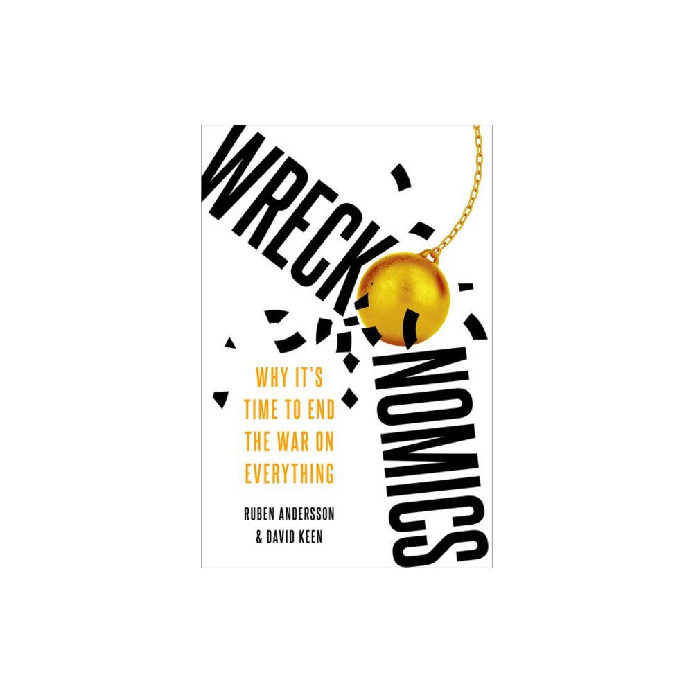 Oxford University Press Inc Wreckonomics (inbunden, eng)