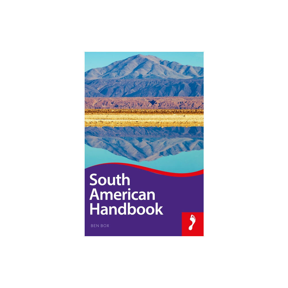 Bradt Travel Guides South American Handbook (inbunden, eng)