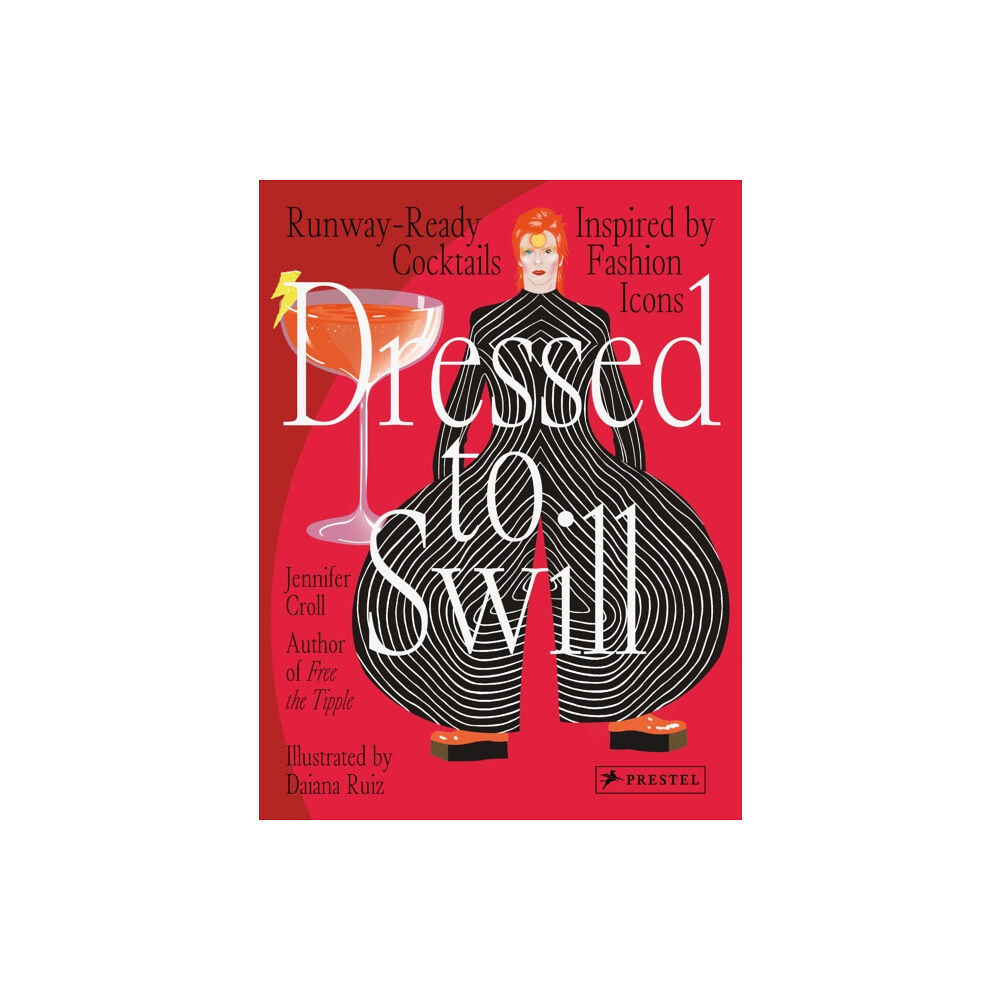 Prestel Dressed to Swill (inbunden, eng)