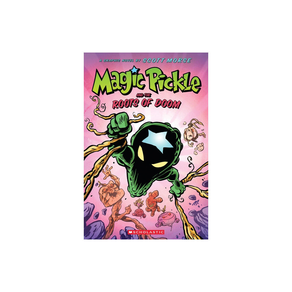 Scholastic US Magic Pickle and the Roots of Doom (häftad, eng)