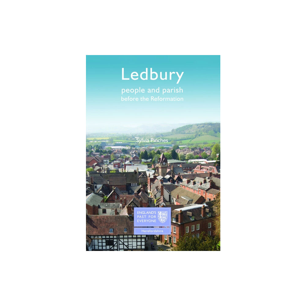 The History Press Ltd Ledbury (häftad, eng)