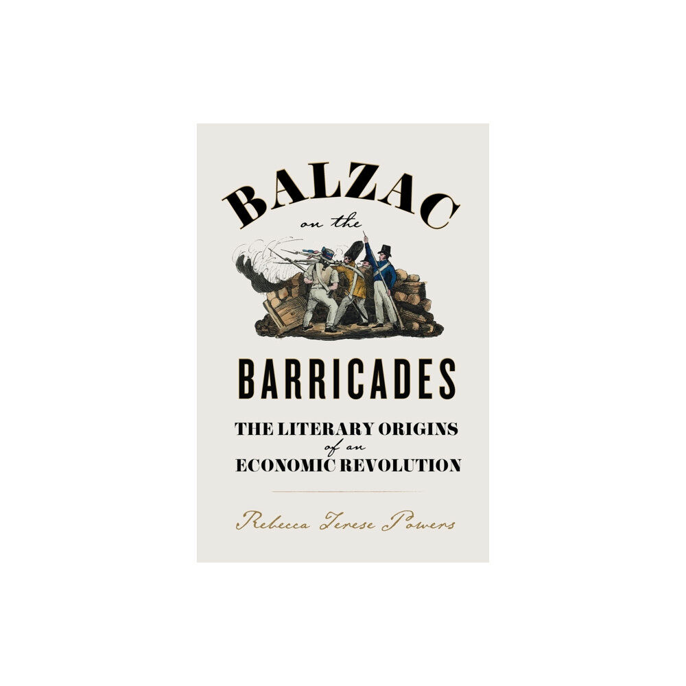 University of Virginia Press Balzac on the Barricades (häftad, eng)