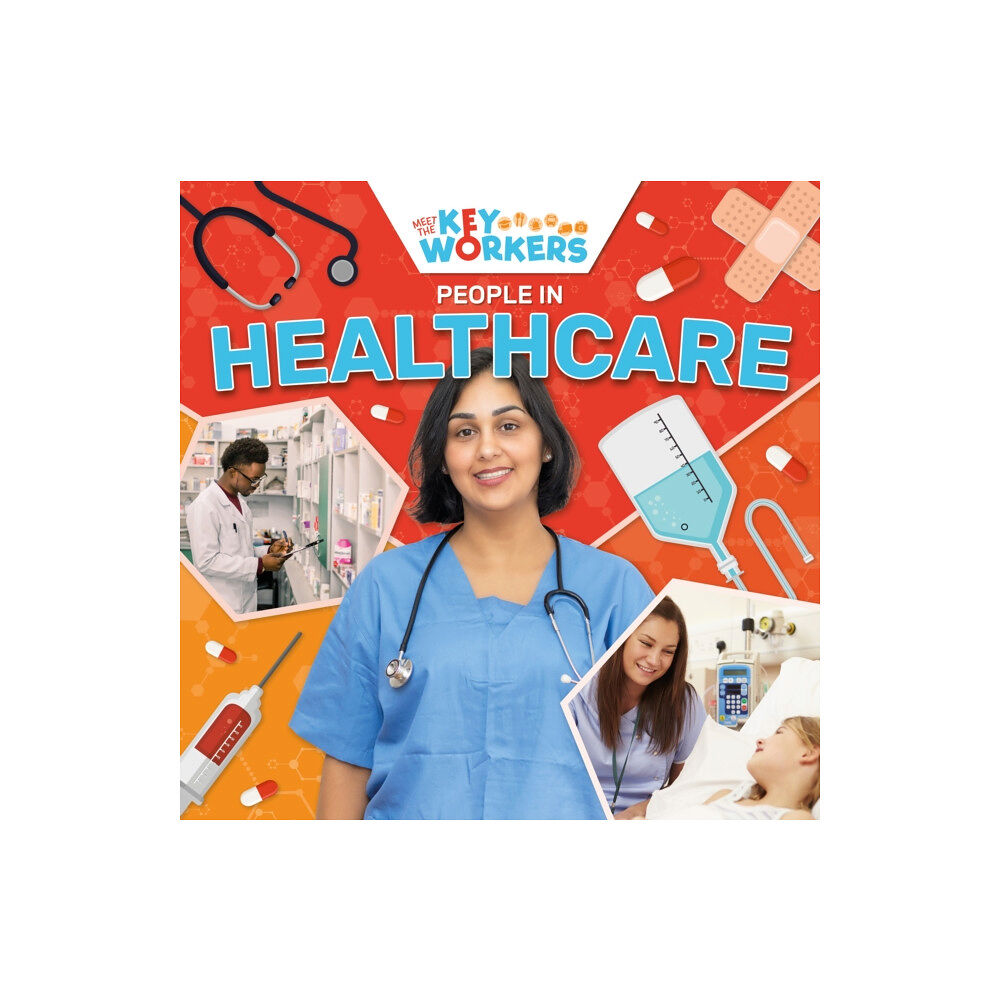 BookLife Publishing People in Healthcare (häftad, eng)