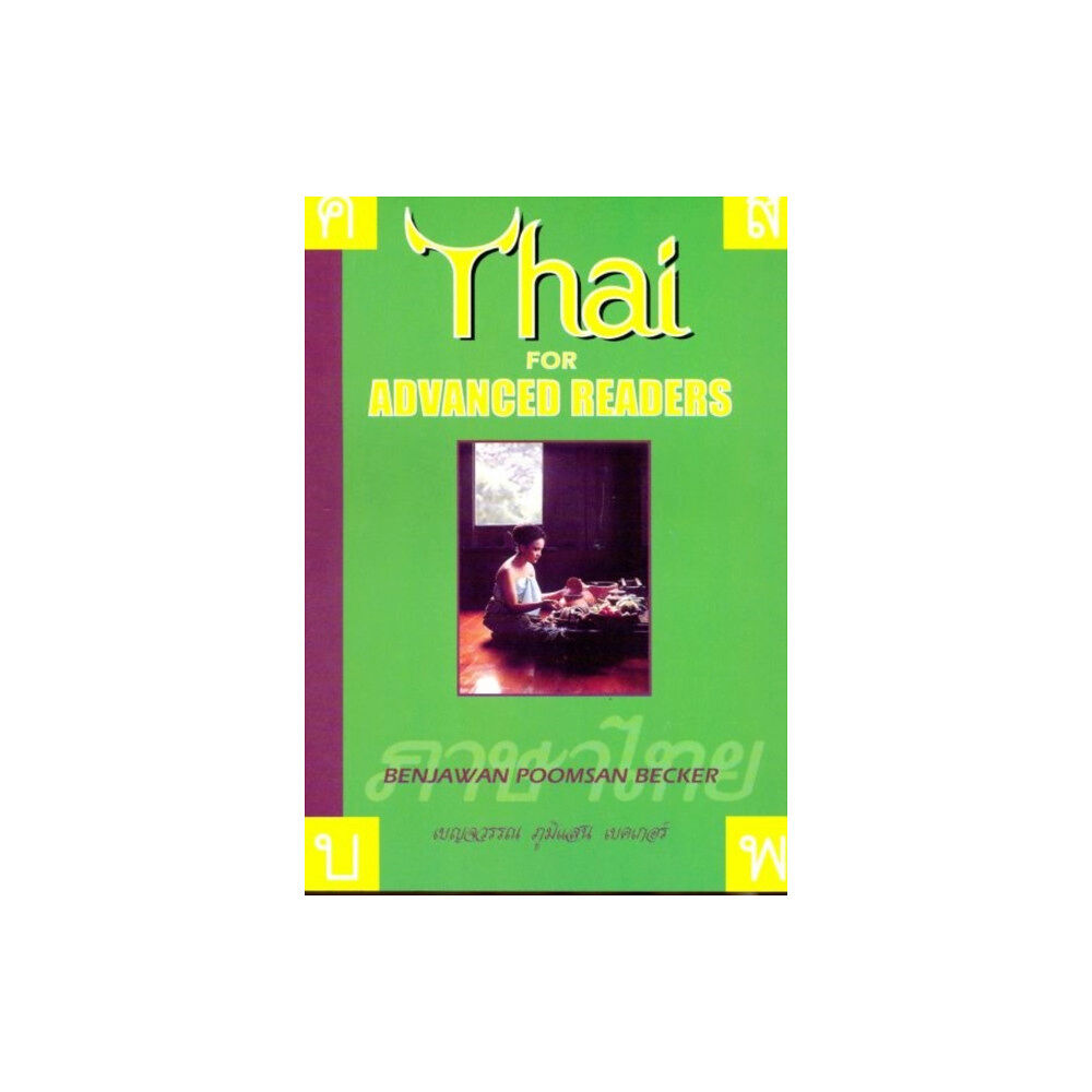 Paiboon Publishing,Thailand Thai for Advanced Readers (häftad, eng)