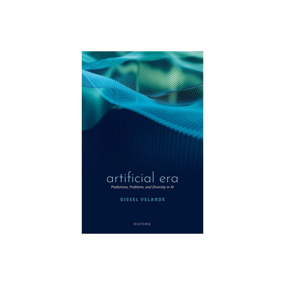 Oxford University Press Artificial Era (inbunden, eng)