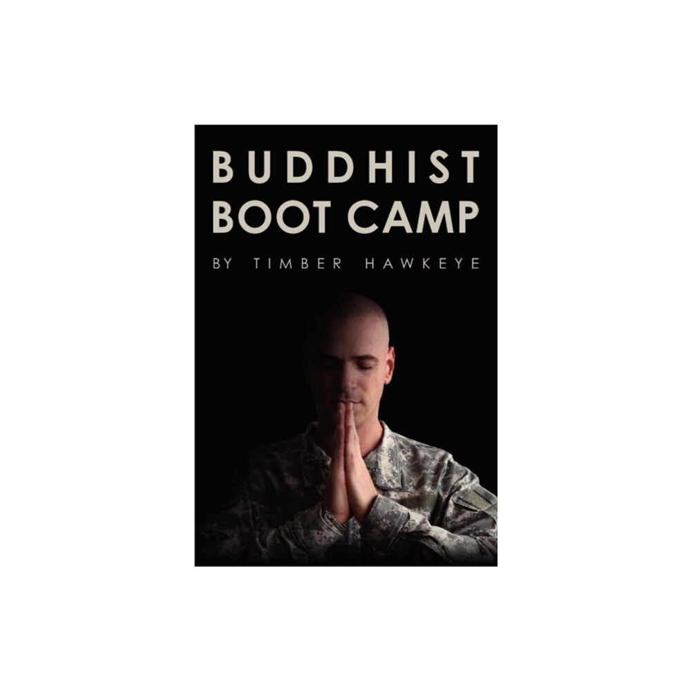 Harpercollins publishers inc Buddhist Boot Camp (inbunden, eng)