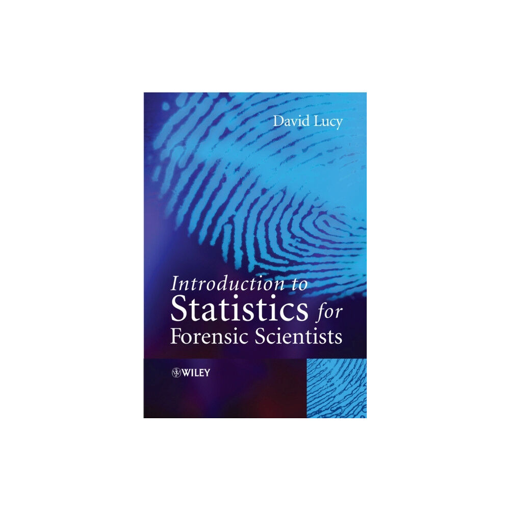 John Wiley & Sons Inc Introduction to Statistics for Forensic Scientists (häftad, eng)