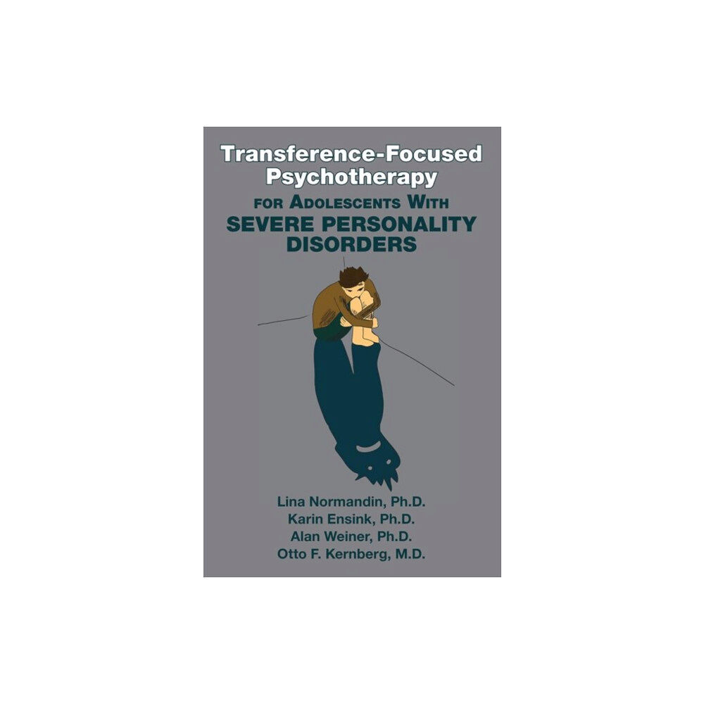 American Psychiatric Association Publishing Transference-Focused Psychotherapy for Adolescents With Severe Personality Disorders (häftad, eng)