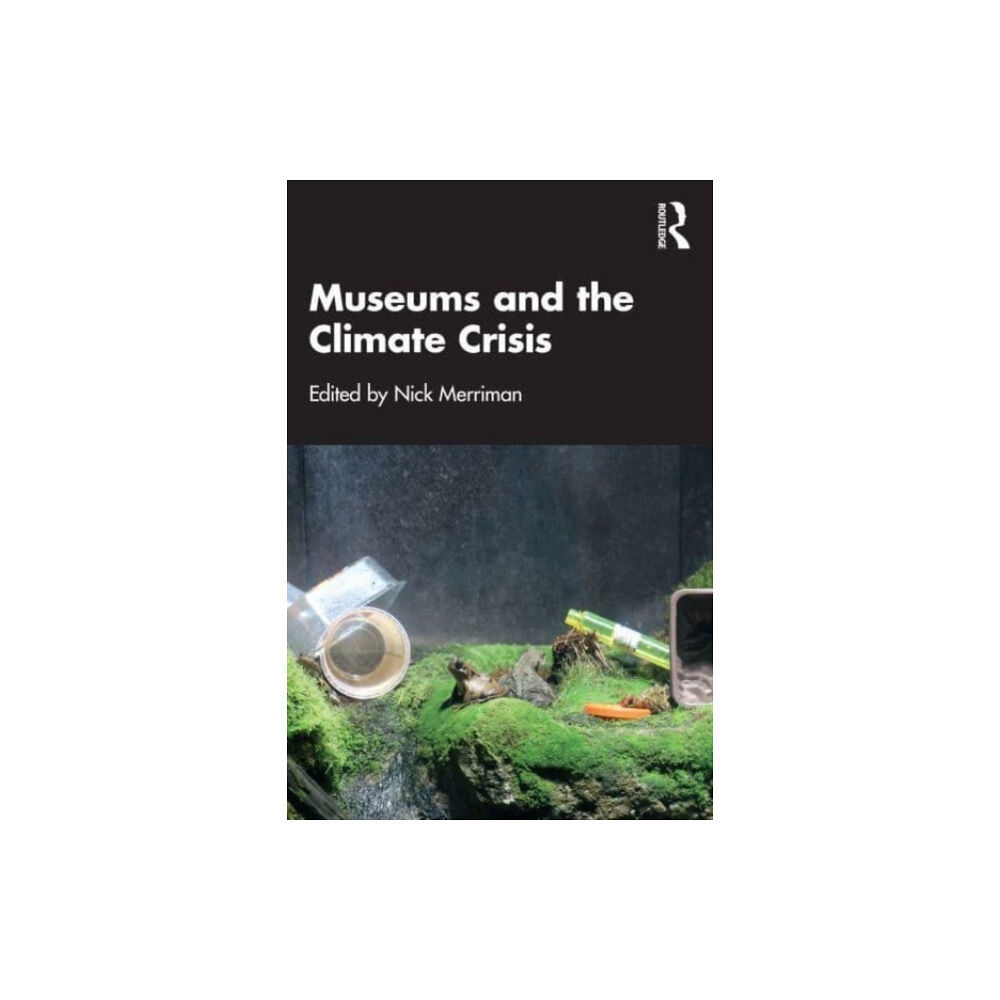 Taylor & francis ltd Museums and the Climate Crisis (häftad, eng)