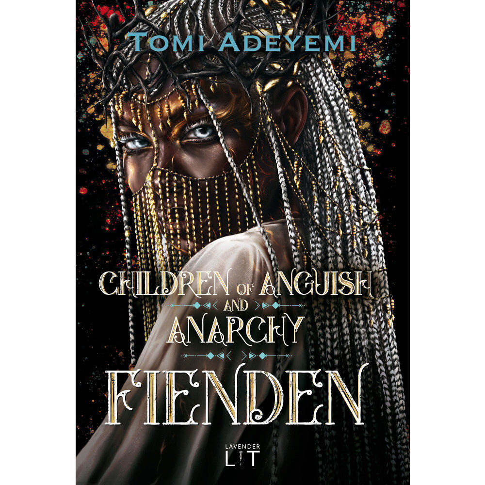 Lavender Lit Children of anguish and anarchy. Fienden (bok, kartonnage)