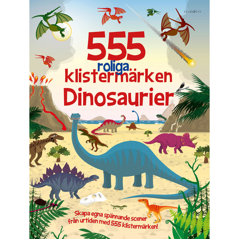 Lind & Co 555 roliga klistermärken : Dinosaurier (häftad)