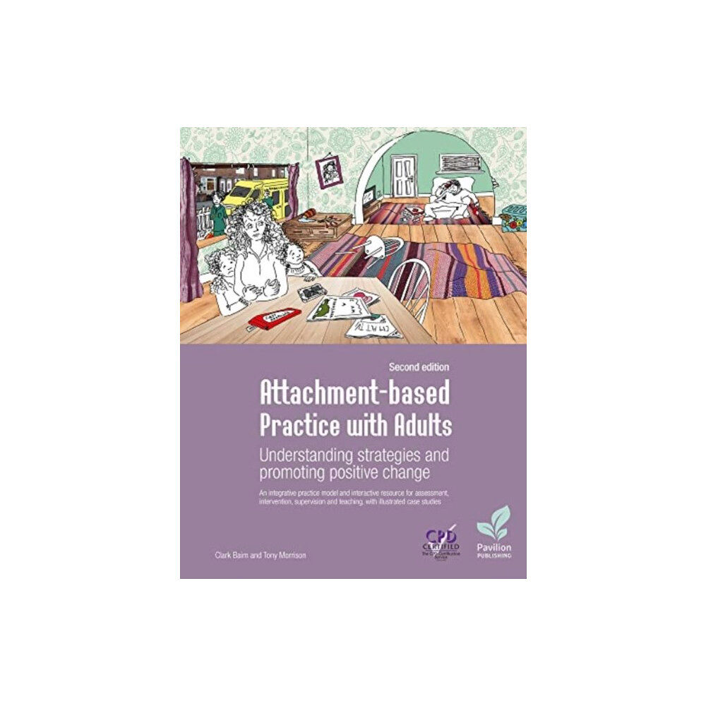 Pavilion Publishing and Media Ltd Attachment-based Practice with Adults (bok, spiral, eng)