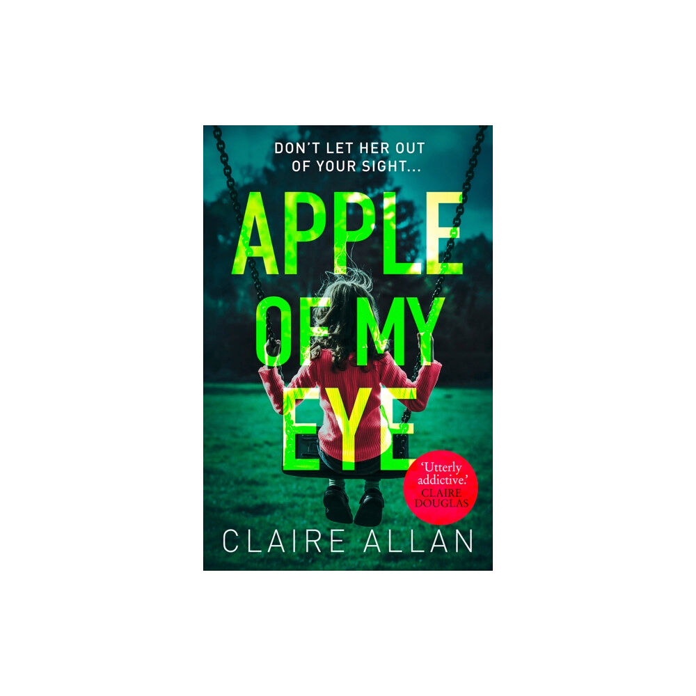 HarperCollins Publishers Apple of My Eye (häftad, eng)