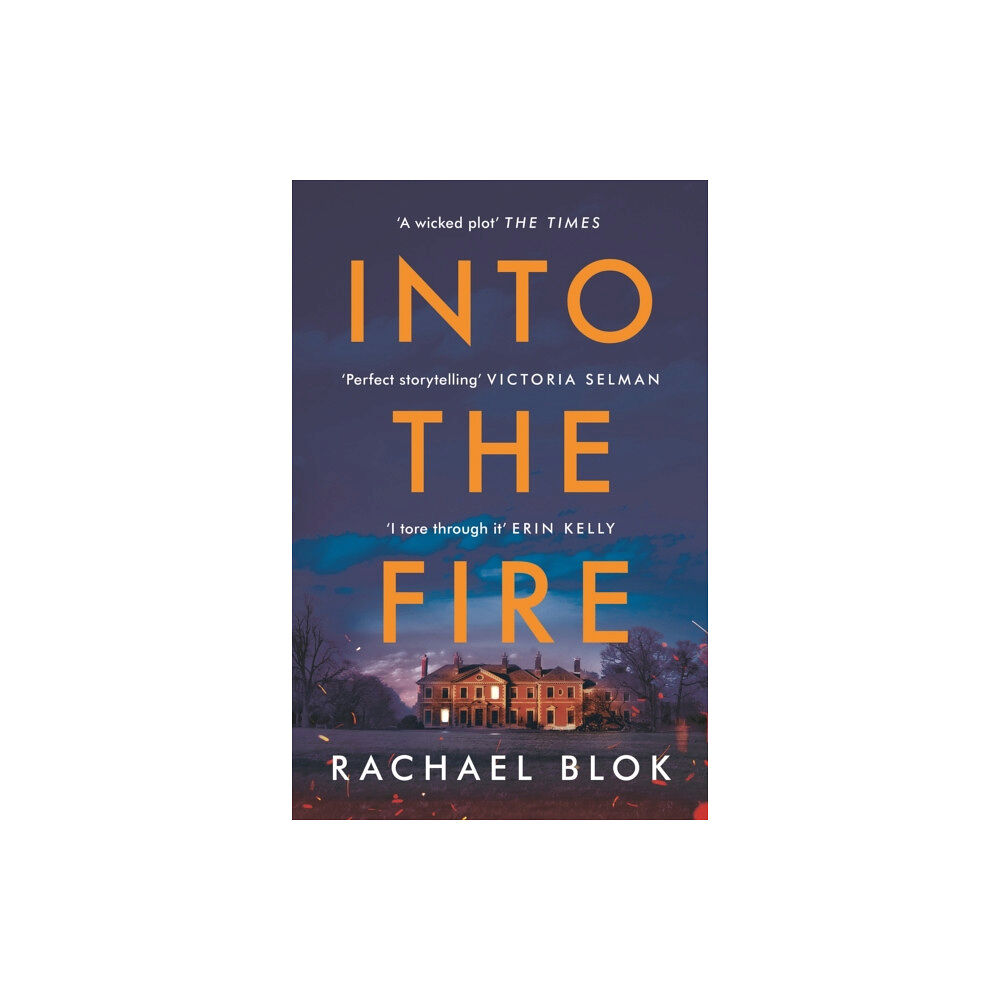 Bloomsbury Publishing PLC Into the Fire (häftad, eng)