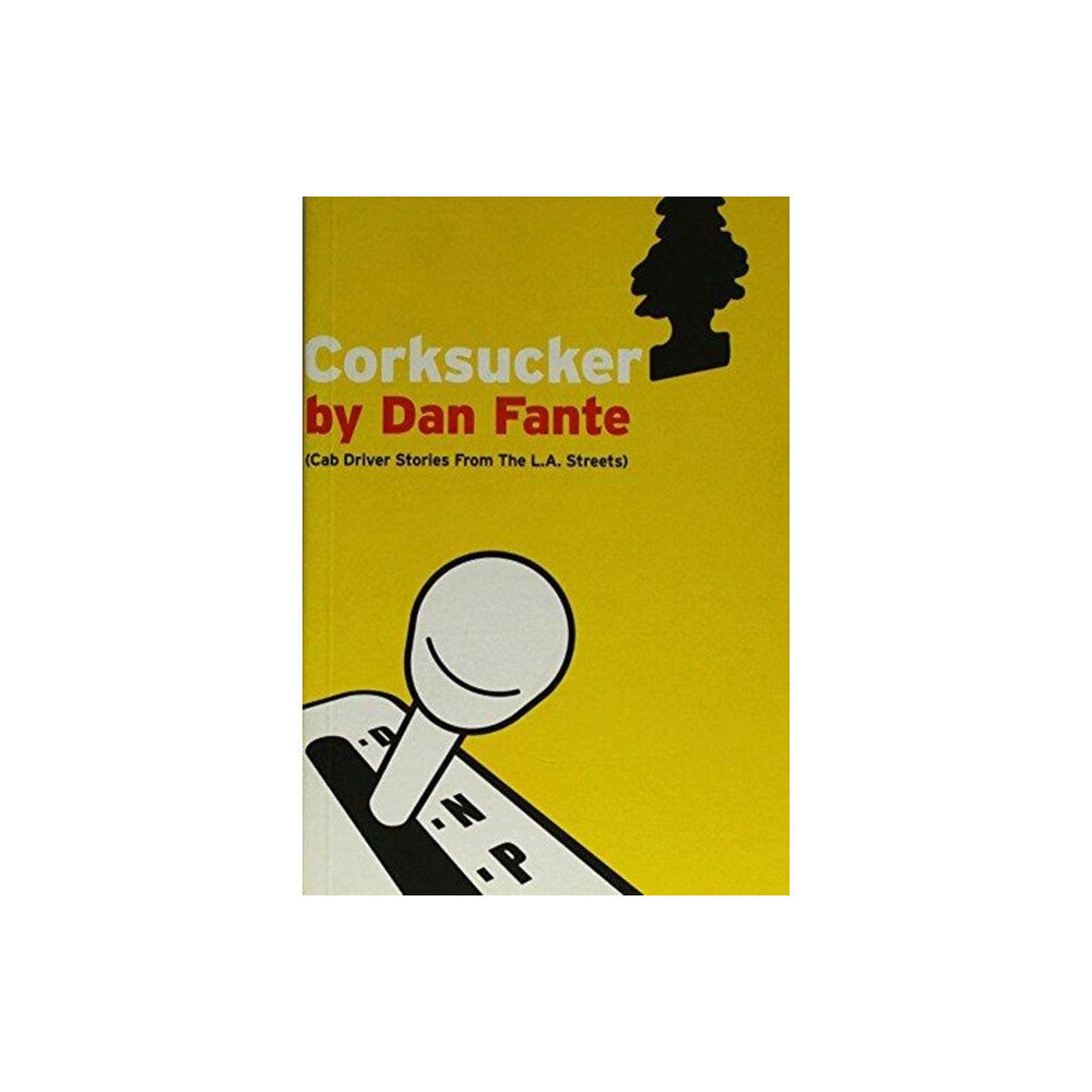 Wrecking Ball Press Corksucker (häftad, eng)