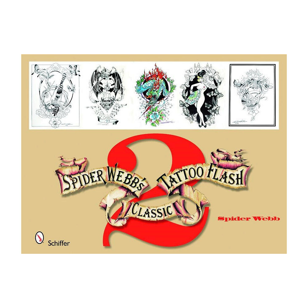 Schiffer Publishing Spider Webb's Classic Tattoo Flash 2 (häftad, eng)