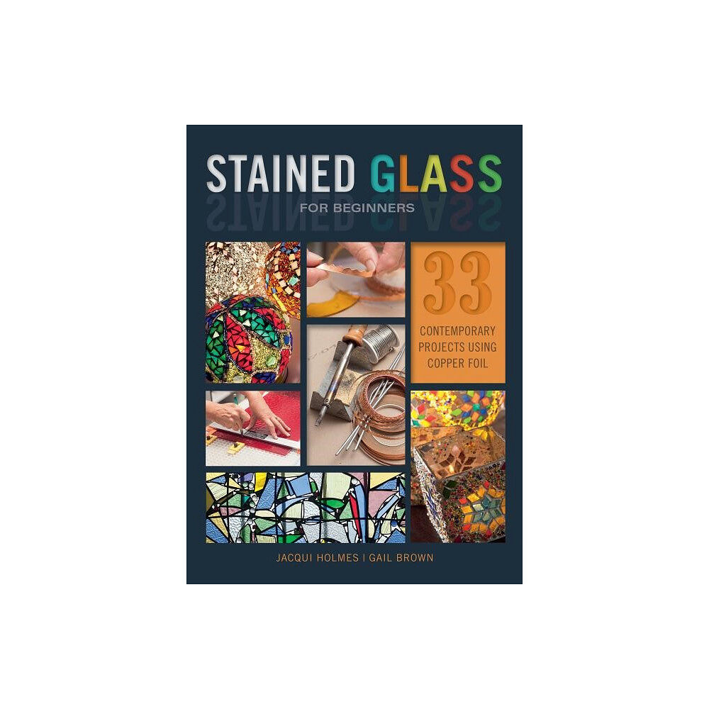 Schiffer Publishing Stained Glass For Beginners (häftad, eng)