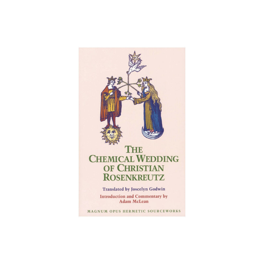 Phanes Press,U.S. The Chemical Wedding of Christian Rosenkreutz (häftad, eng)