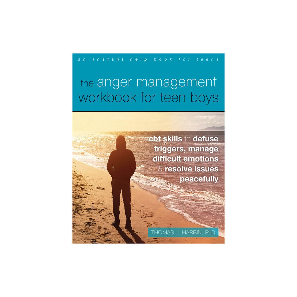 New Harbinger Publications The Anger Management Workbook for Teen Boys (häftad, eng)