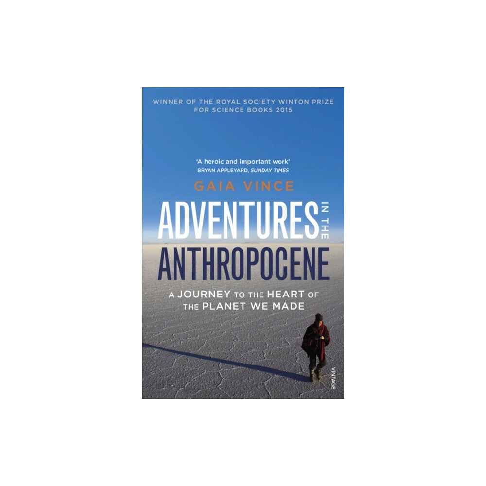 Vintage Publishing Adventures in the Anthropocene (häftad, eng)