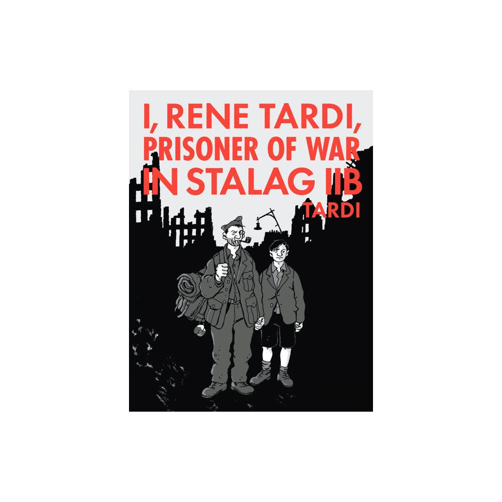 Fantagraphics I, Rene Tardi, Prisoner Of War In Stalag Iib Vol. 2 (inbunden, eng)