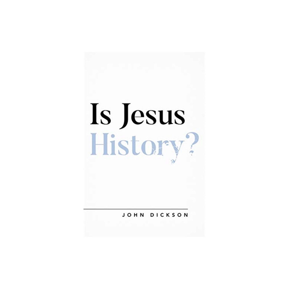 The Good Book Company Is Jesus History? (häftad, eng)