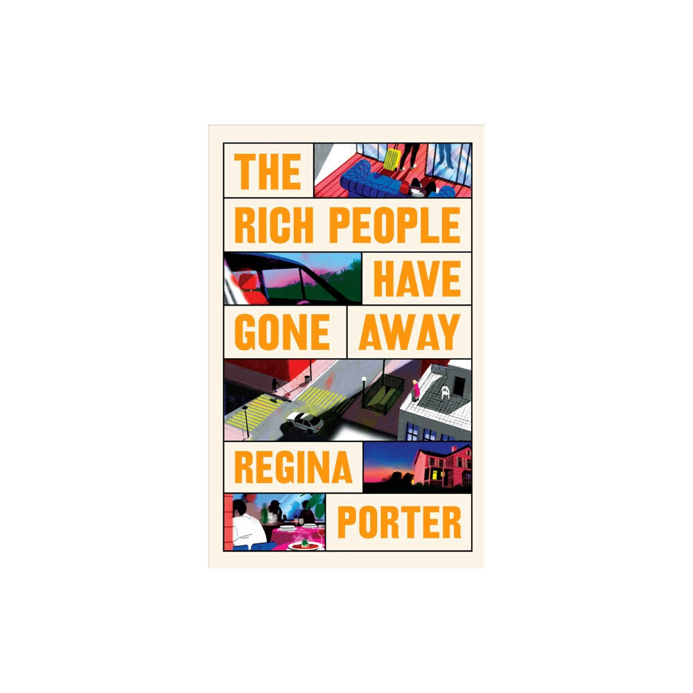 Vintage Publishing The Rich People Have Gone Away (inbunden, eng)