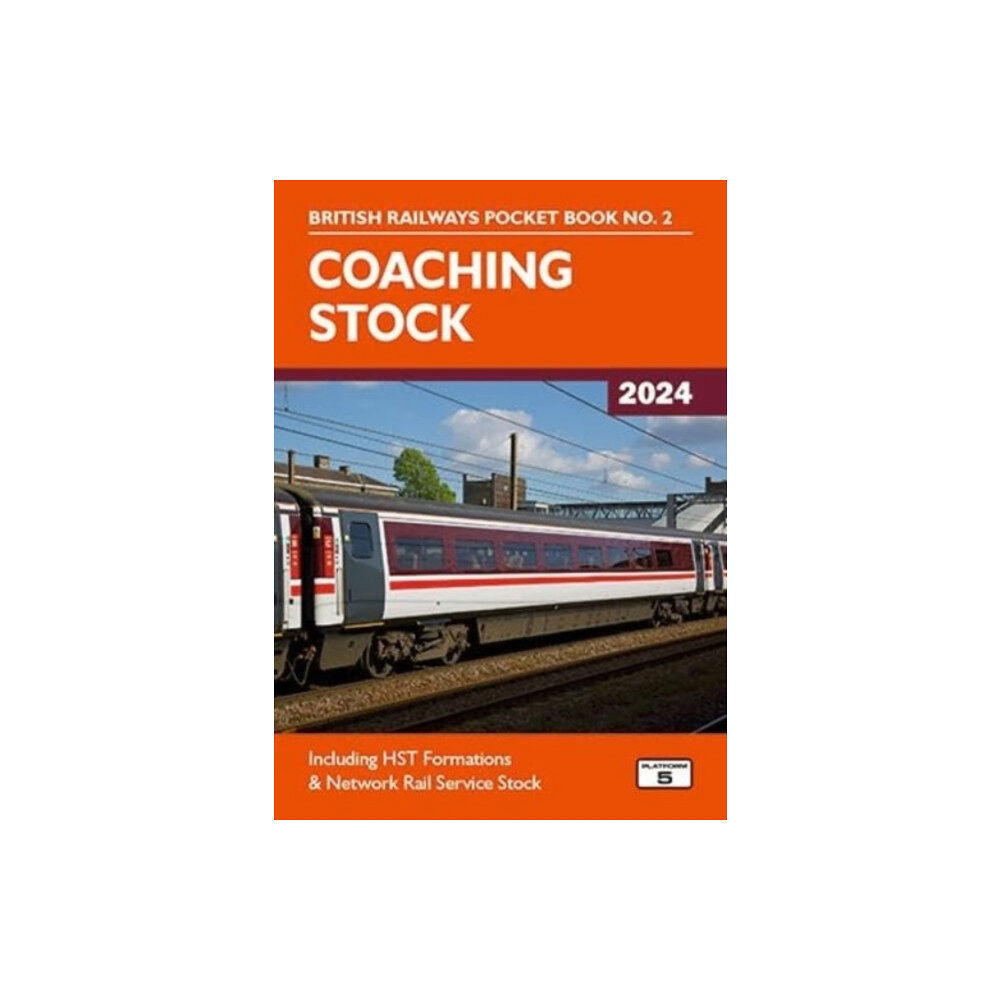 Platform 5 Publishing Ltd Coaching Stock 2024 (häftad, eng)