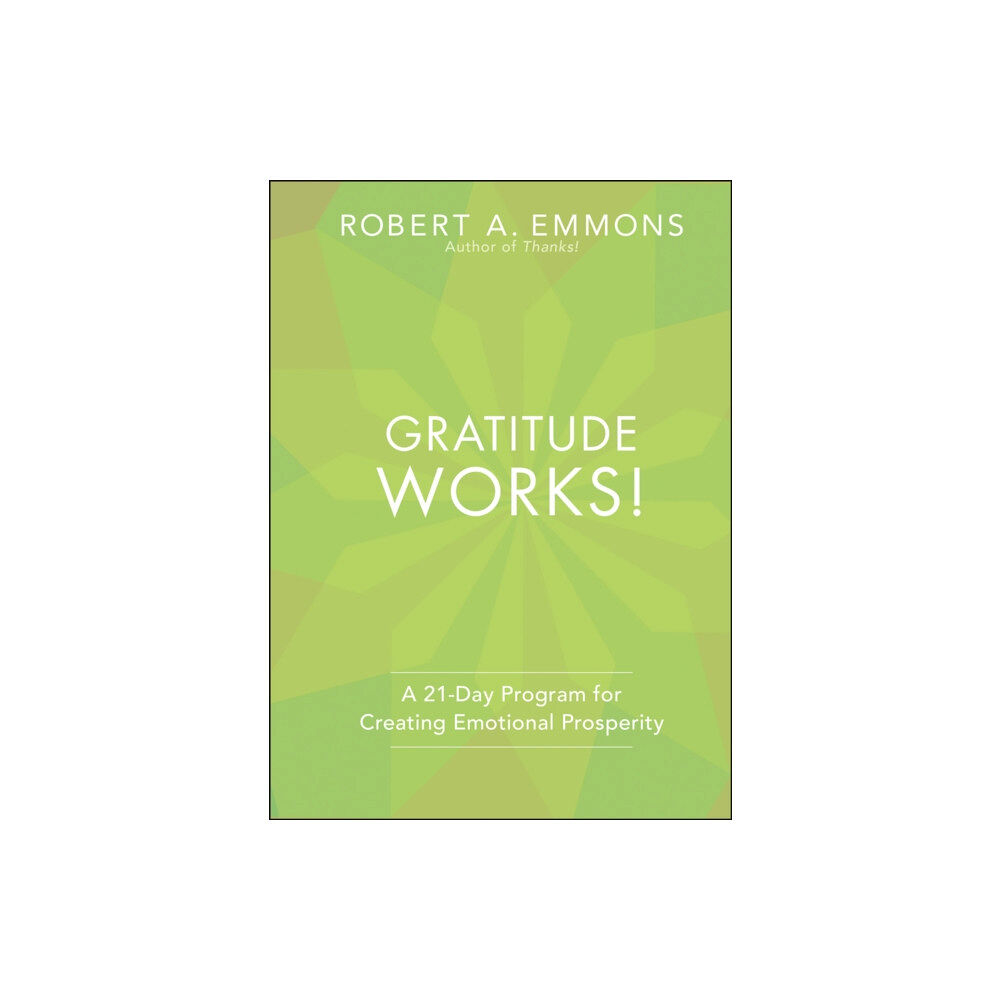 John Wiley & Sons Inc Gratitude Works! (inbunden, eng)