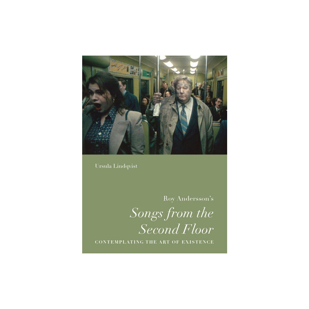 University of Washington Press Roy Andersson’s “Songs from the Second Floor” (häftad, eng)