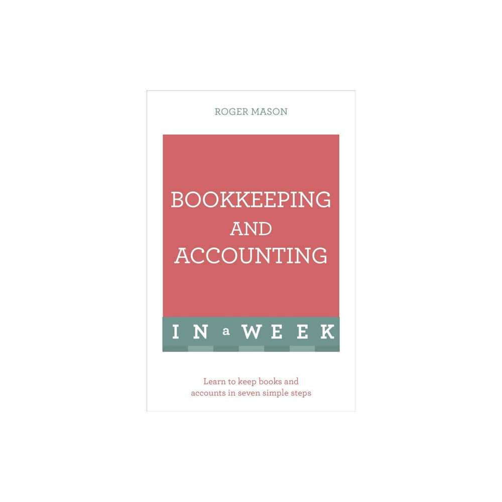 John Murray Press Bookkeeping And Accounting In A Week (häftad, eng)