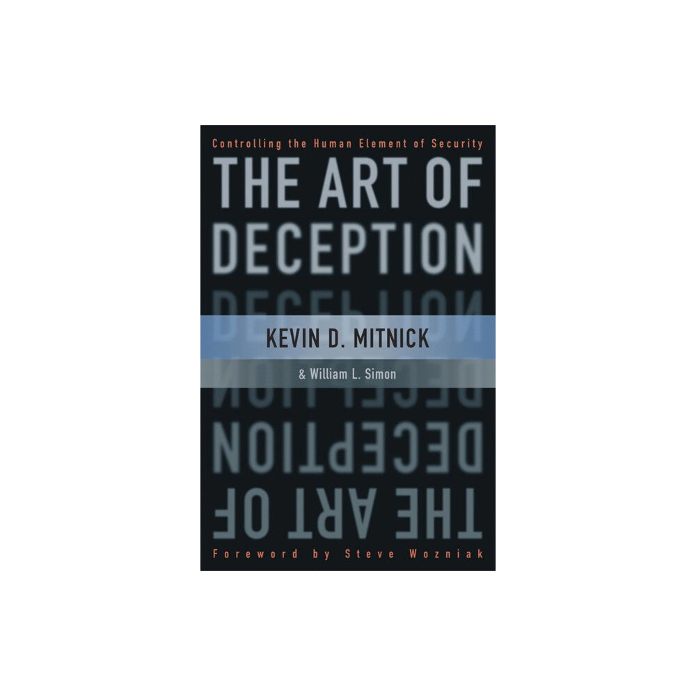 John Wiley & Sons Inc The Art of Deception (inbunden, eng)