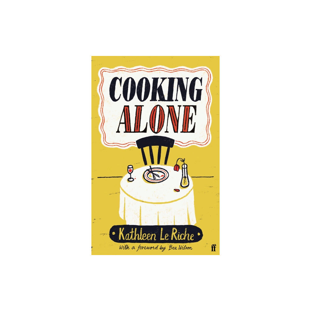 Faber & Faber Cooking Alone (inbunden, eng)