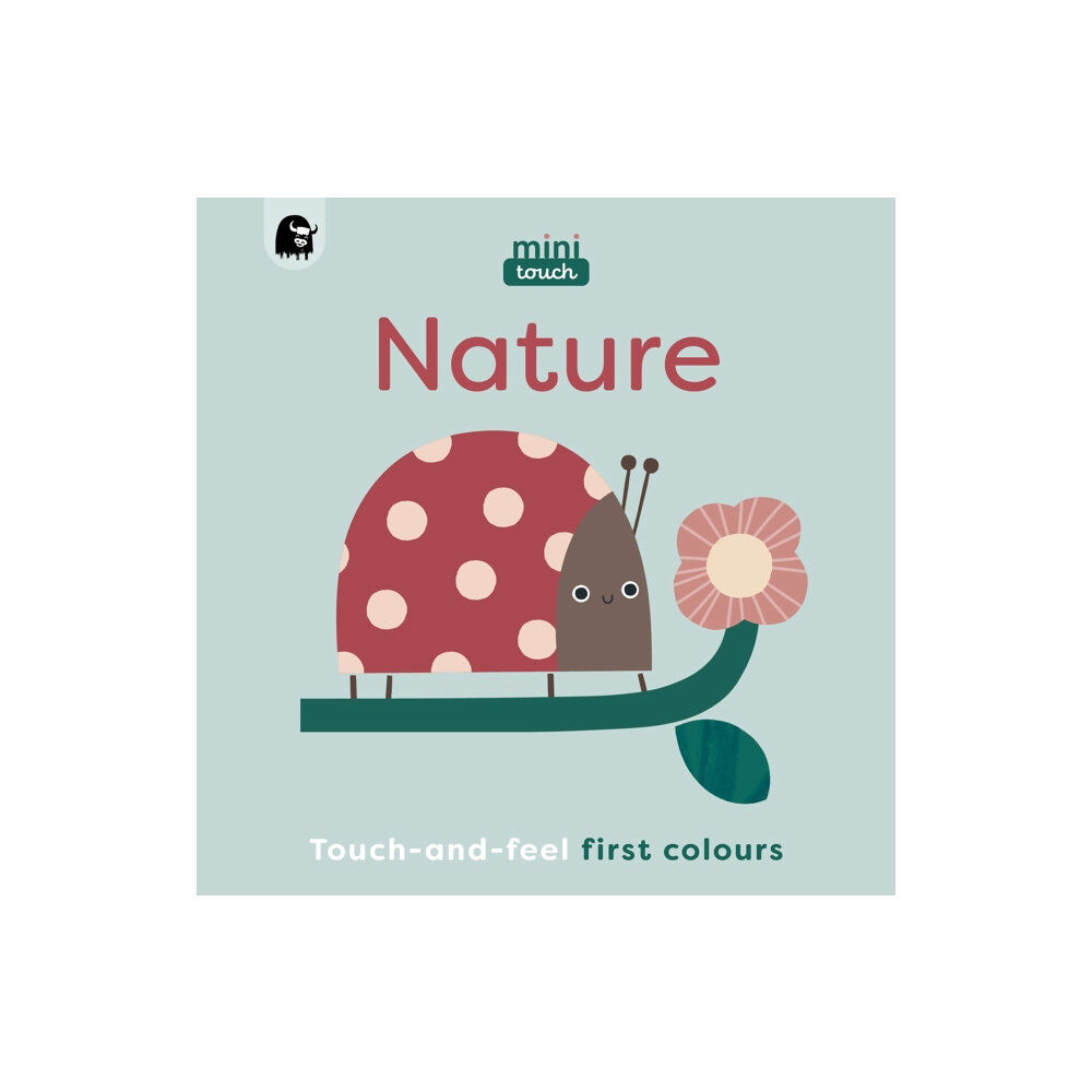 Quarto Publishing Plc MiniTouch: Nature (bok, board book, eng)