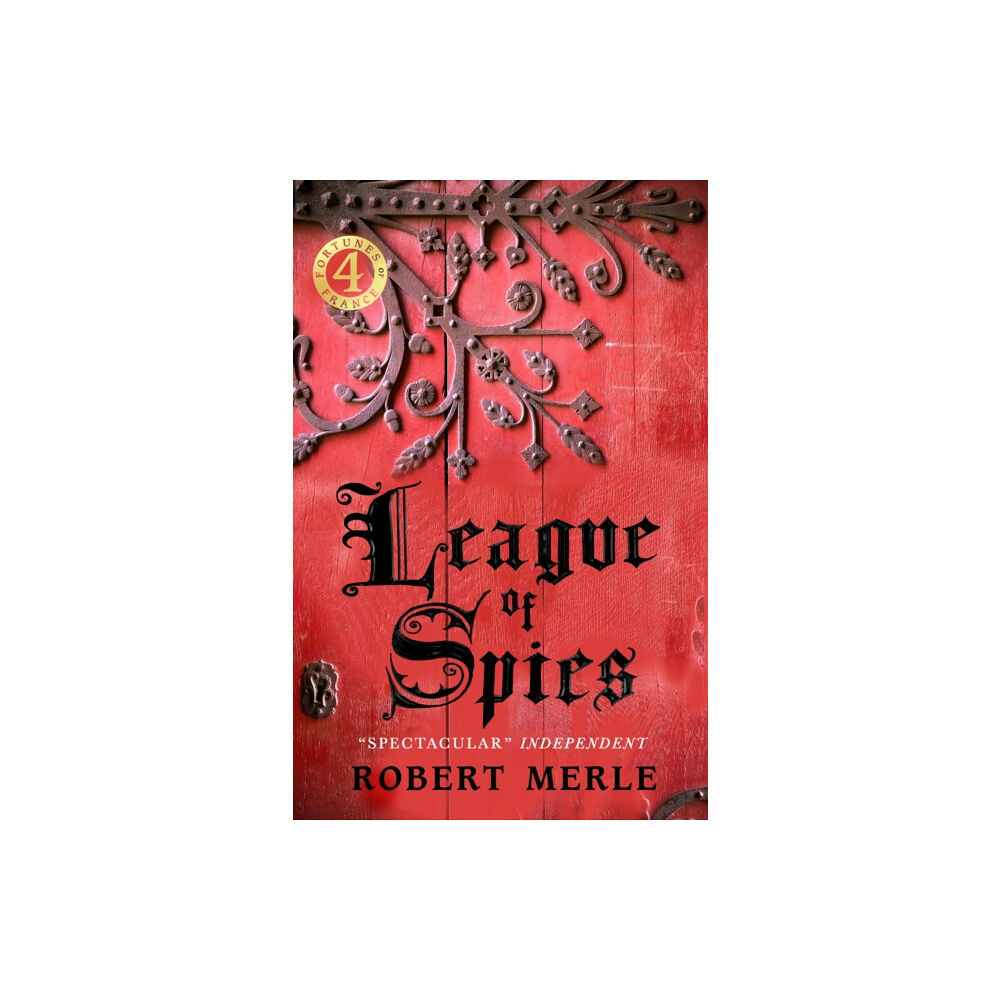 Pushkin Press League of Spies: Fortunes of France 4 (häftad, eng)