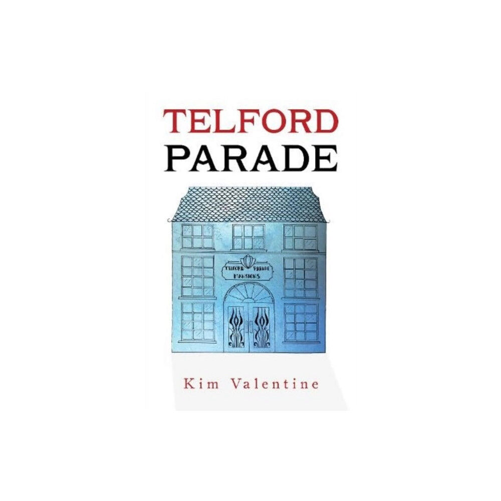 Pegasus Elliot Mackenzie Publishers Telford Parade (häftad, eng)