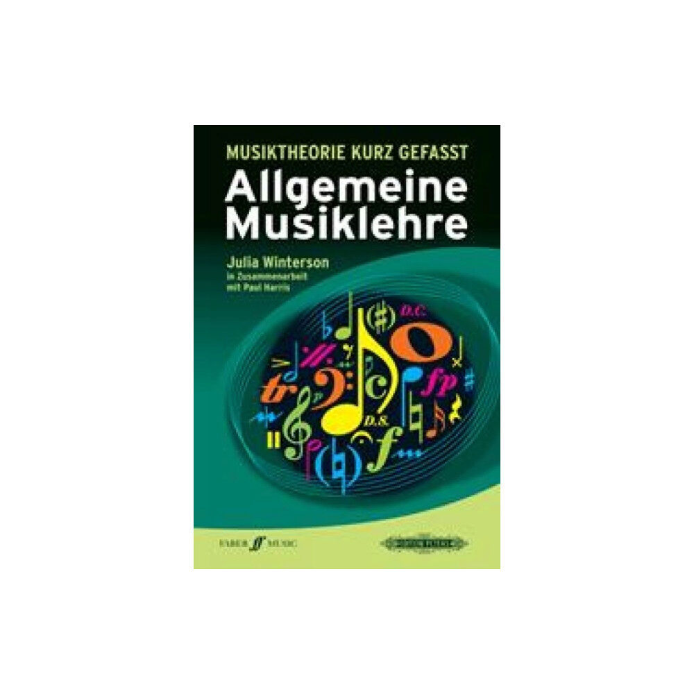 Faber Music Ltd Musiktheorie kurz gefasst Allgemeine Musiklehre (häftad, ger)