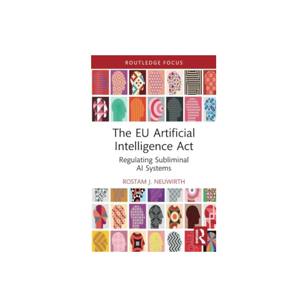 Taylor & francis ltd The EU Artificial Intelligence Act (häftad, eng)