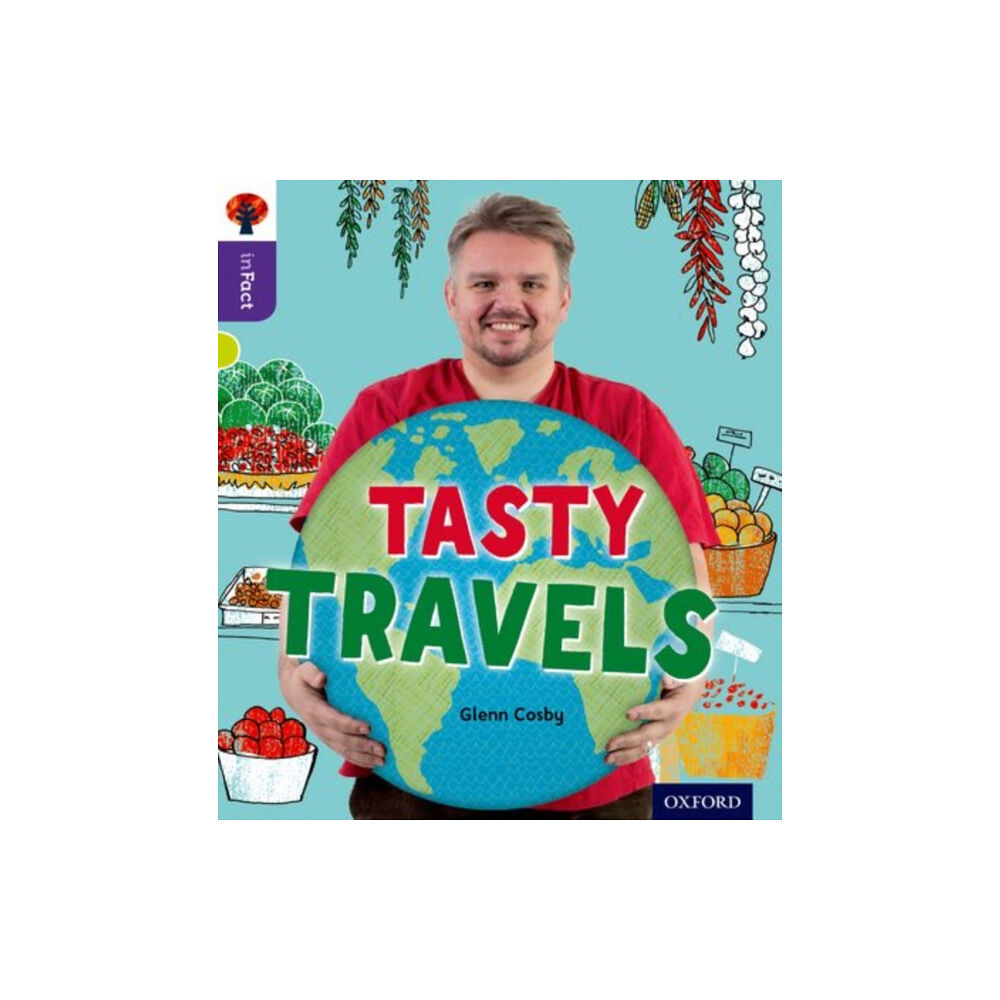 Oxford University Press Oxford Reading Tree inFact: Level 11: Tasty Travels (häftad, eng)