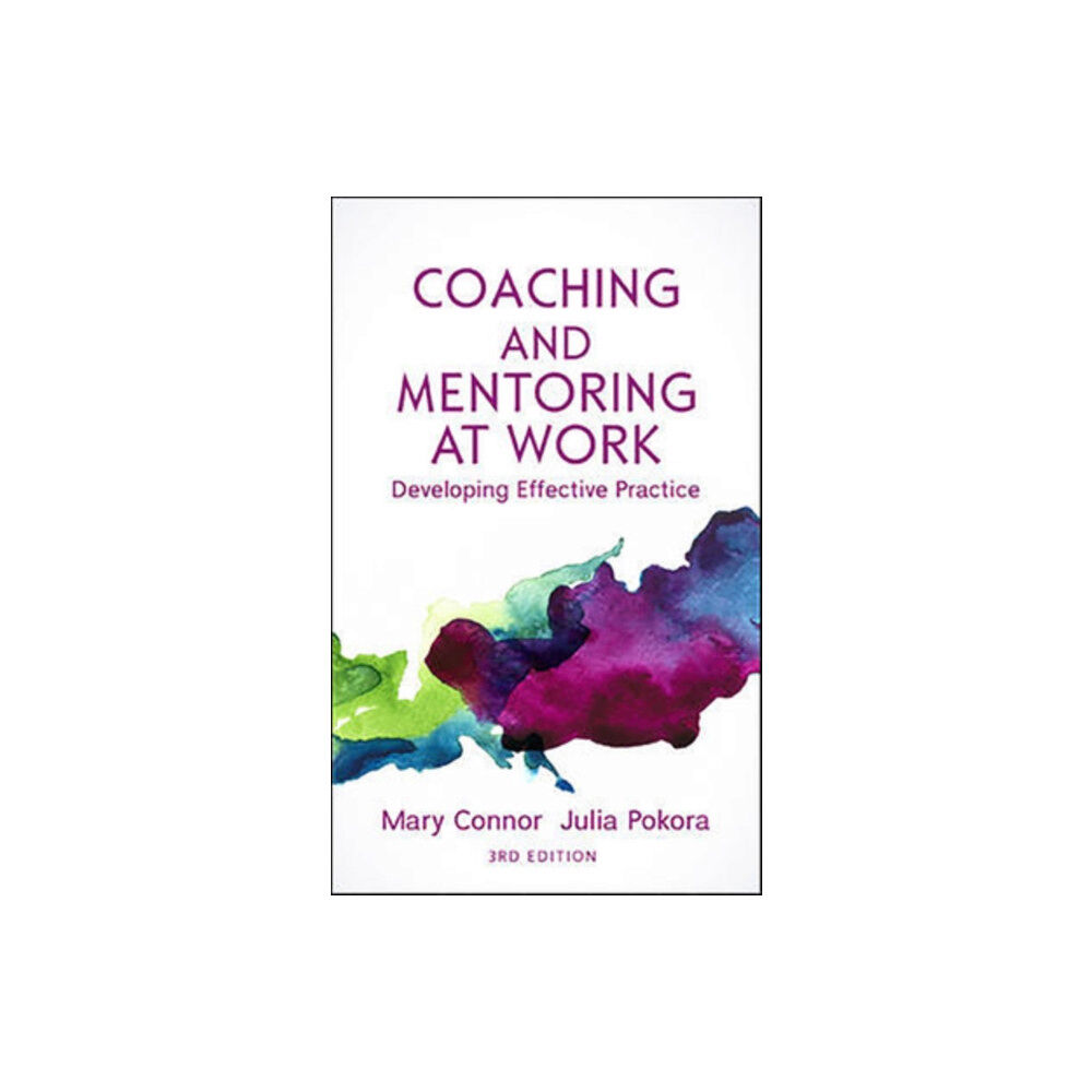 Open University Press Coaching and Mentoring at Work: Developing Effective Practice (häftad, eng)